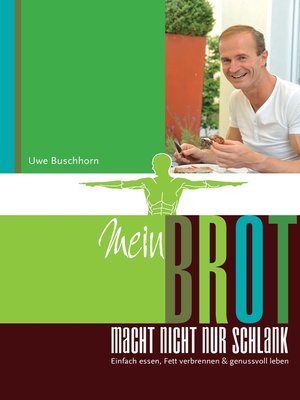 cover image of Mein Brot macht nicht nur schlank